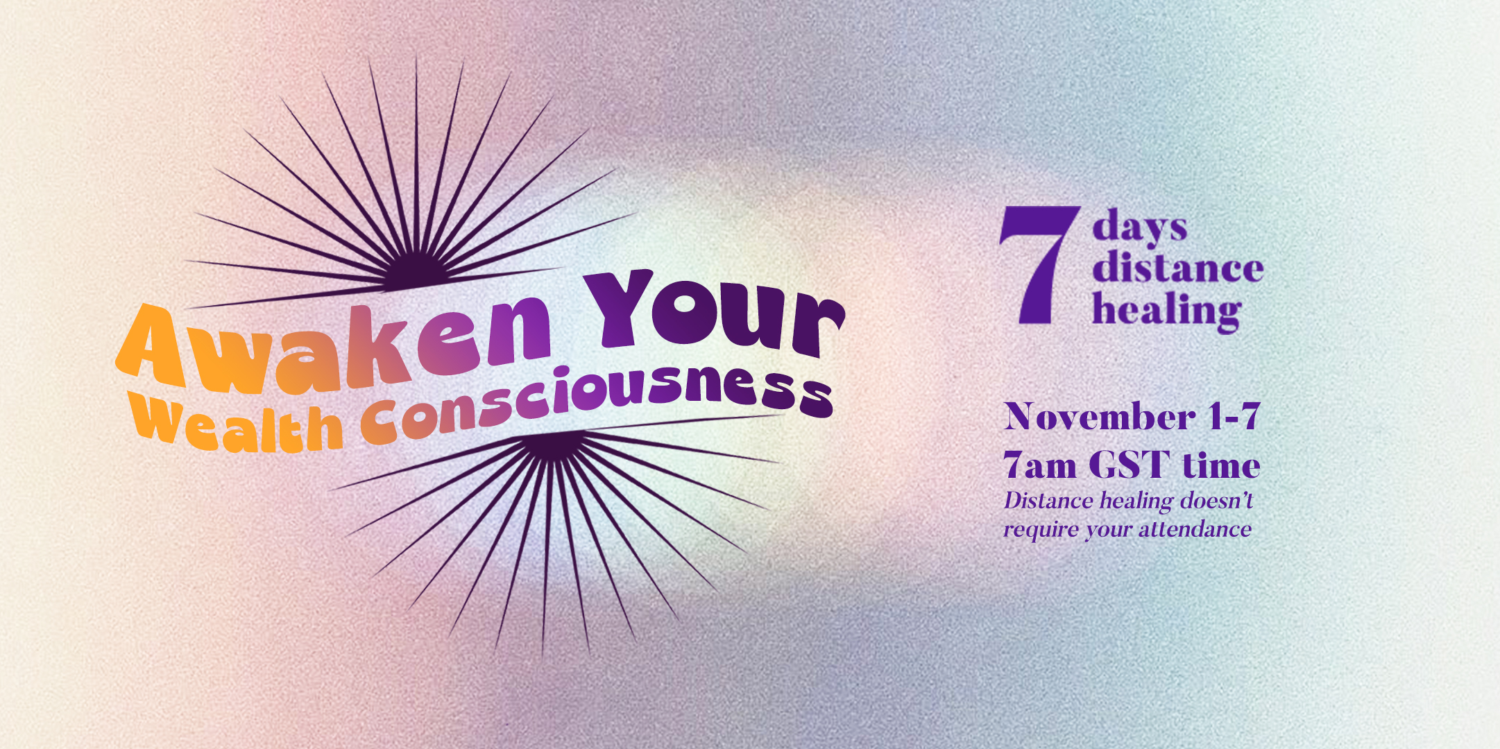 Awaken Your Wealth Consciousness – 7-Day Distance Life Scripting™ Energy Healing